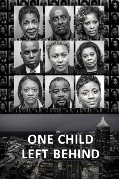 Póster de One Child Left Behind: The APS Teaching Scandal