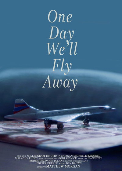 Póster de One Day We'll Fly Away