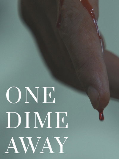 Póster de One Dime Away
