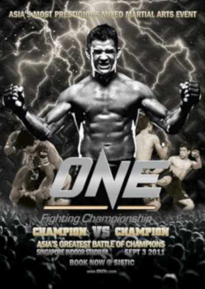 Póster de ONE Fighting Championship 1: Champion vs. Champion