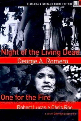 Póster de One for the Fire: The Legacy of 'Night of the Living Dead'