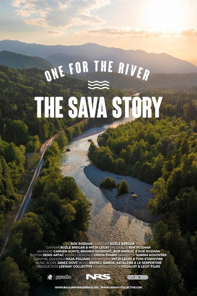 Póster de One for the River: The Sava Story