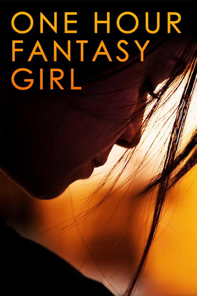 Póster de One Hour Fantasy Girl