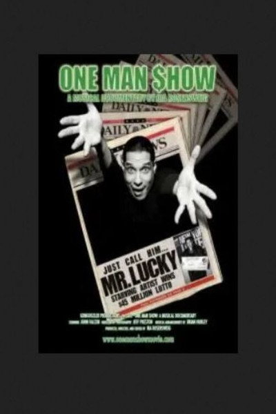 Póster de One Man Show: A Musical Documentary