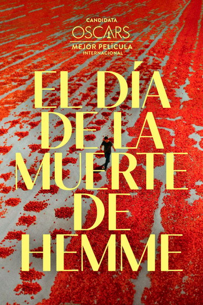 Póster de One of Those Days When Hemme Dies
