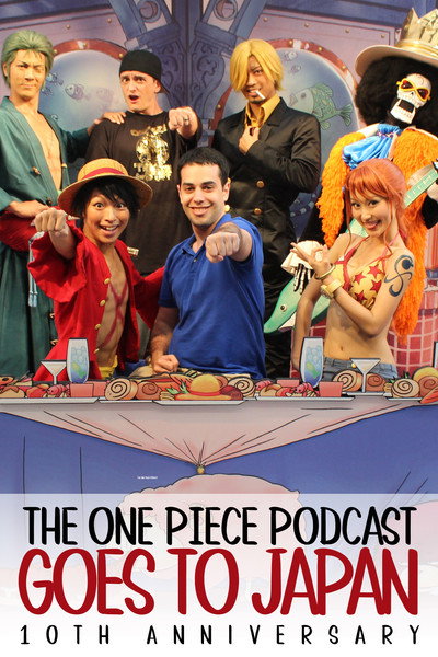 Póster de One Piece Podcast Goes to Japan
