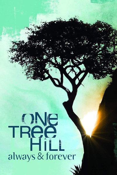 Póster de One Tree Hill: Always & Forever