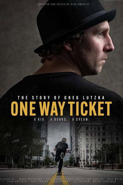 Póster de One Way Ticket: The Story of Greg Lutzka