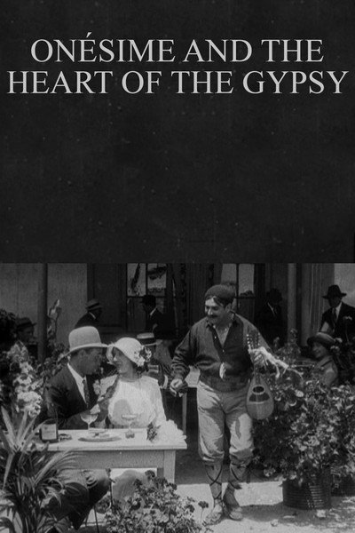 Póster de Onesime and the Heart of the Gypsy