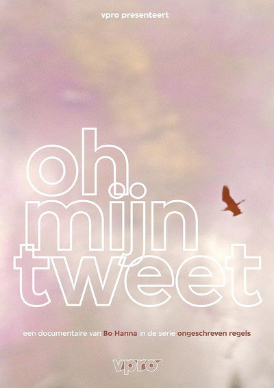 Póster de Ongeschreven regels: Oh mijn tweet