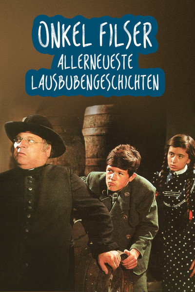 Póster de Onkel Filser - Allerneueste Lausbubengeschichten