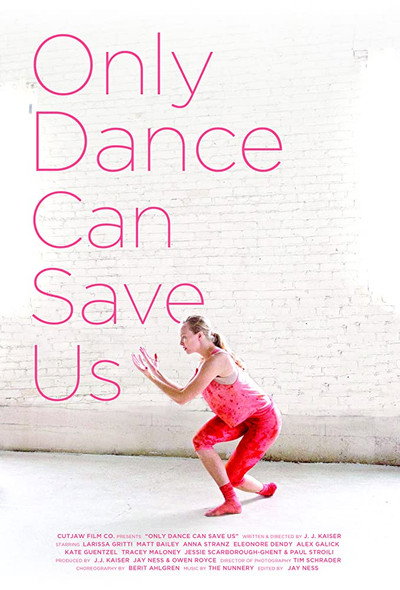 Póster de Only Dance Can Save Us
