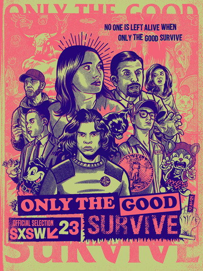 Póster de Only the Good Survive