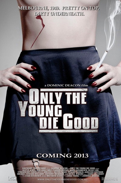 Póster de Only the Young Die Good