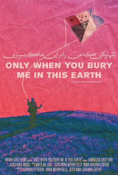 Póster de Only When You Bury Me in this Earth