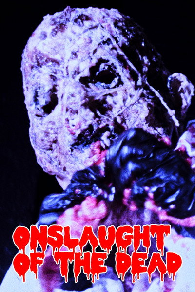 Póster de Onslaught of the Dead