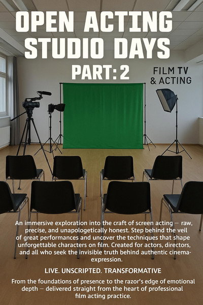 Póster de Open Acting Studio Days Part: 2