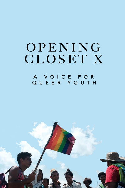 Póster de Opening Closet X: A Voice for Queer Youth