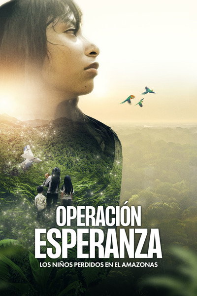 Póster de Operation Hope: The Children Lost in the Amazon