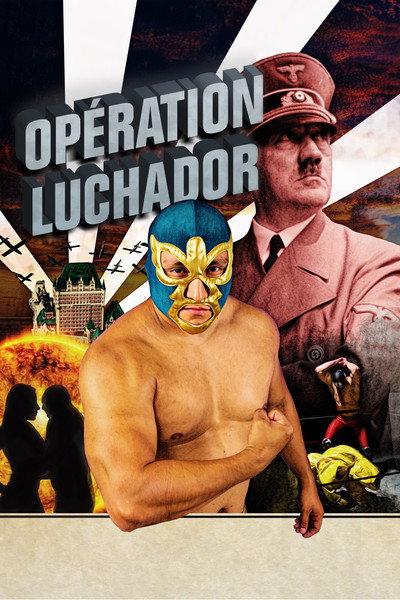 Póster de Opération Luchador