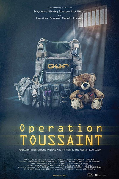 Póster de Operation Toussaint: Operation Underground Railroad and the Fight to End Modern Day Slavery