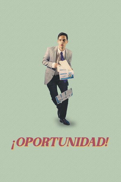 Póster de ¡Oportunidad!