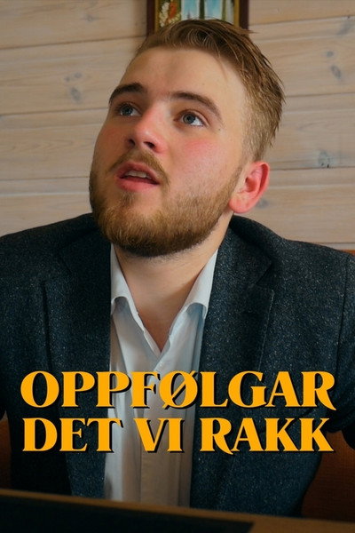 Póster de Oppfølgar: Det vi rakk