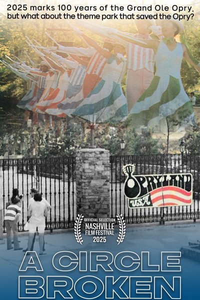 Póster de Opryland USA: A Circle Broken