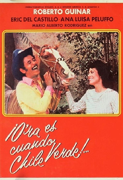 Póster de O'ra es cuando chile verde