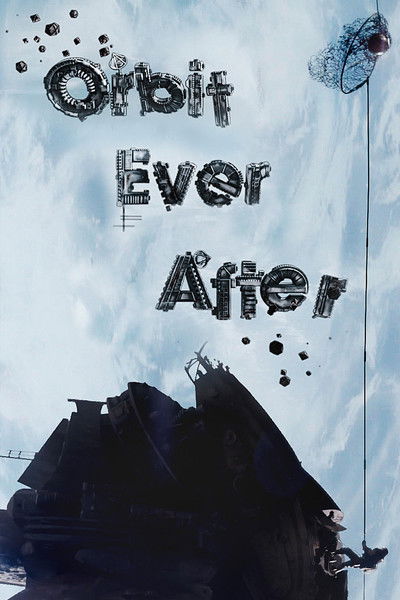 Póster de Orbit Ever After