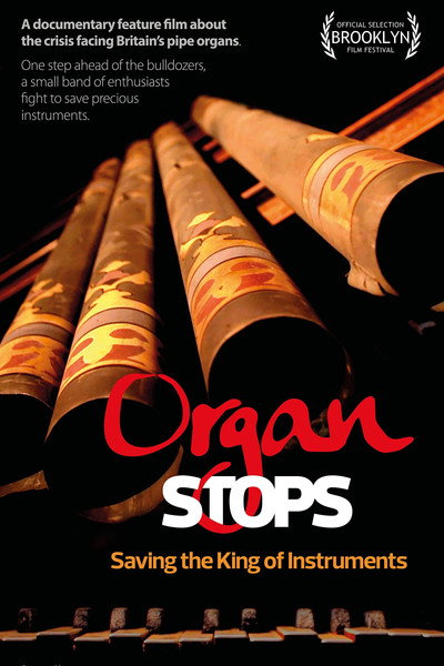 Póster de Organ Stops - Saving the King of Instruments