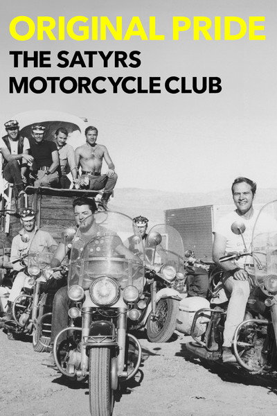 Póster de Original Pride: The Satyrs Motorcycle Club