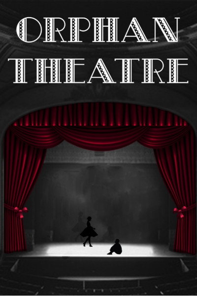 Póster de Orphan Theatre