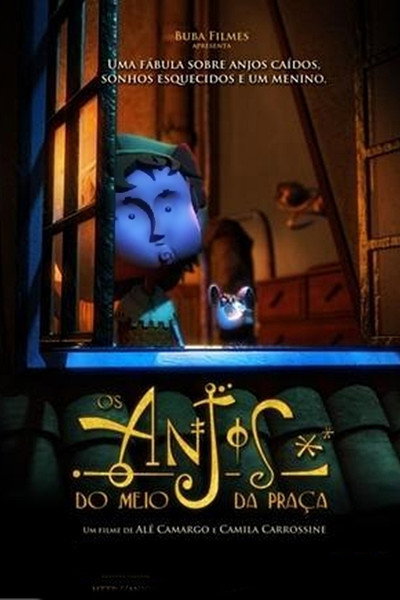 Póster de Os Anjos do Meio da Praça