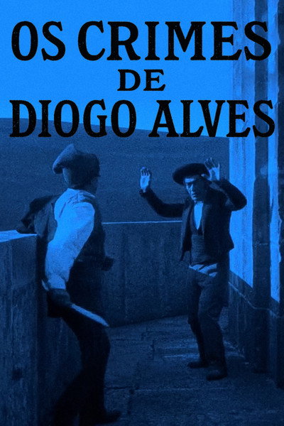 Póster de Os Crimes de Diogo Alves