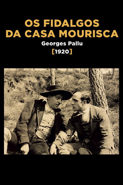 Póster de Os Fidalgos da Casa Mourisca