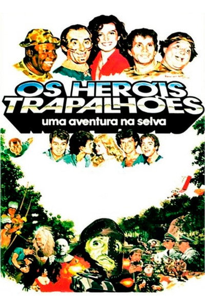 Póster de Os Heróis Trapalhões: Uma Aventura na Selva