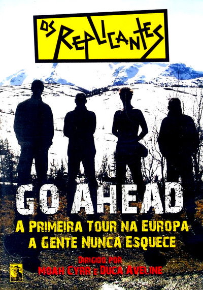 Póster de Os Replicantes - Go Ahead