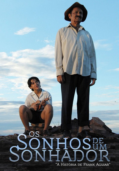 Póster de Os Sonhos de um Sonhador: A História de Frank Aguiar