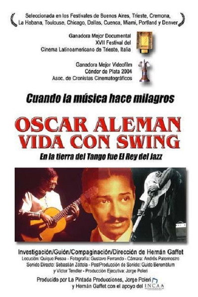 Póster de Oscar Alemán, vida con swing