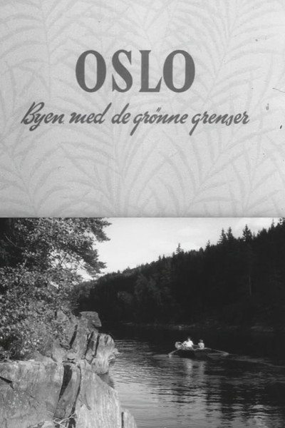 Póster de Oslo: Byen med de grønne grenser
