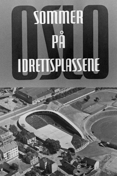 Póster de Oslo: Sommer på idrettsplassene