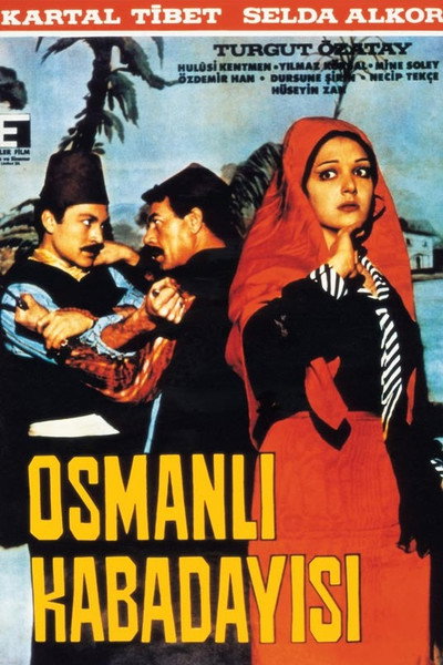 Póster de Osmanli kabadayisi