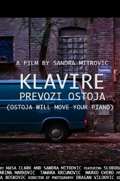 Póster de Ostoja Will Move your Piano
