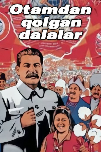 Póster de Otamdan qolgan dalalar