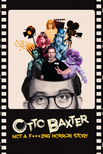Póster de Otto Baxter: No es una p**a historia de terror