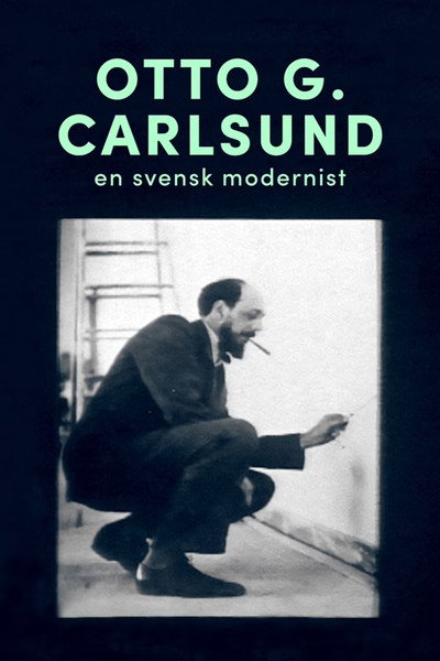 Póster de Otto G. Carlsund: En svensk modernist