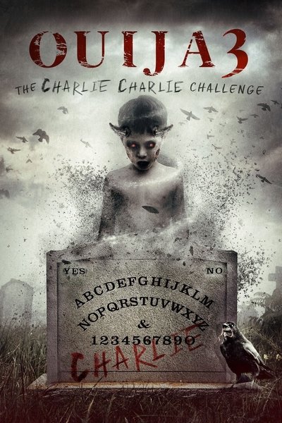 Póster de Ouija 3: The Charlie Charlie Challenge