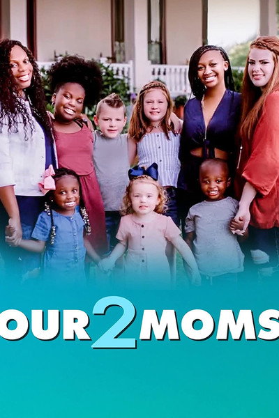 Póster de Our 2 Moms