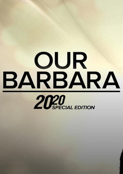 Póster de Our Barbara -- A Special Edition of 20/20